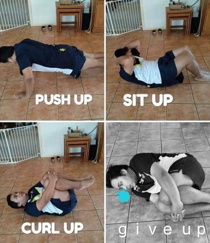 When your workout goes from 'push up' to 'give up' real quick