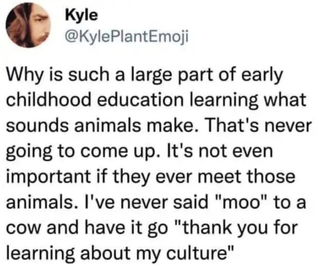 Pretty sure I've never had a cow thank me for learning its language.
