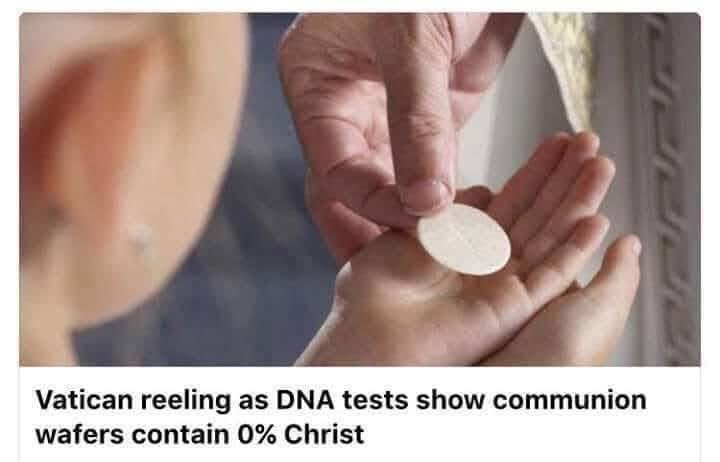 So much for transubstantiation, I guess