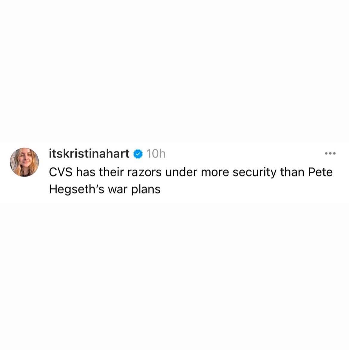 lol CVS is taking razor security WAY too seriously, apparently more than Pete Hegseth's war plans