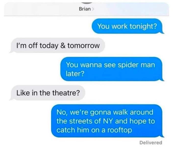 When you misunderstand a movie invitation and think you're gonna go full vigilante.