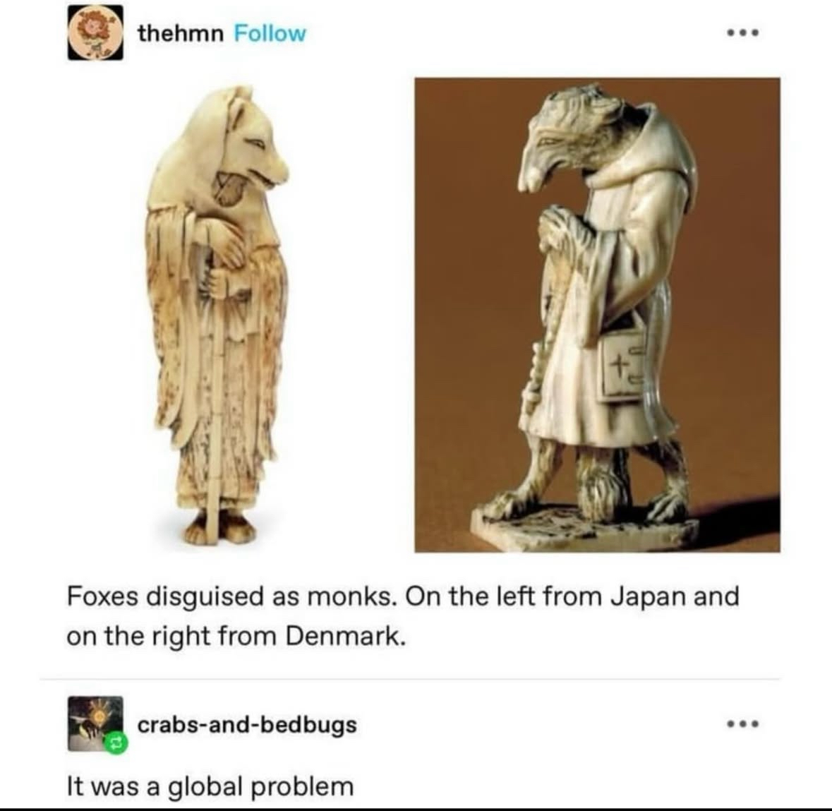When you realize foxes being monks was a worldwide issue