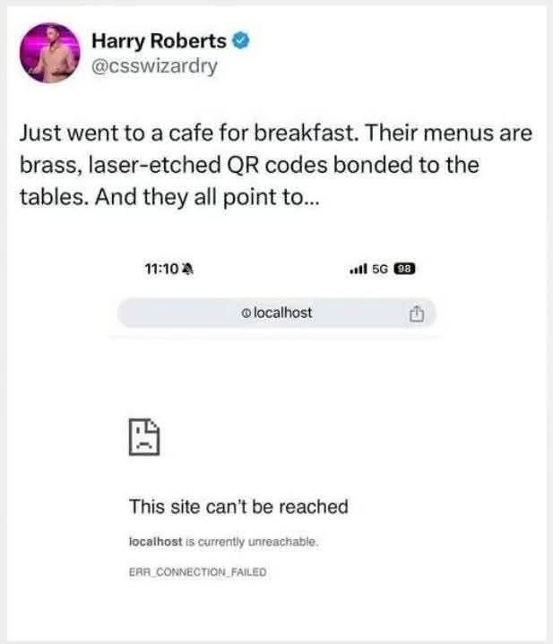 When a cafe's QR code menus lead to a dead link on localhost, you just can't get served.