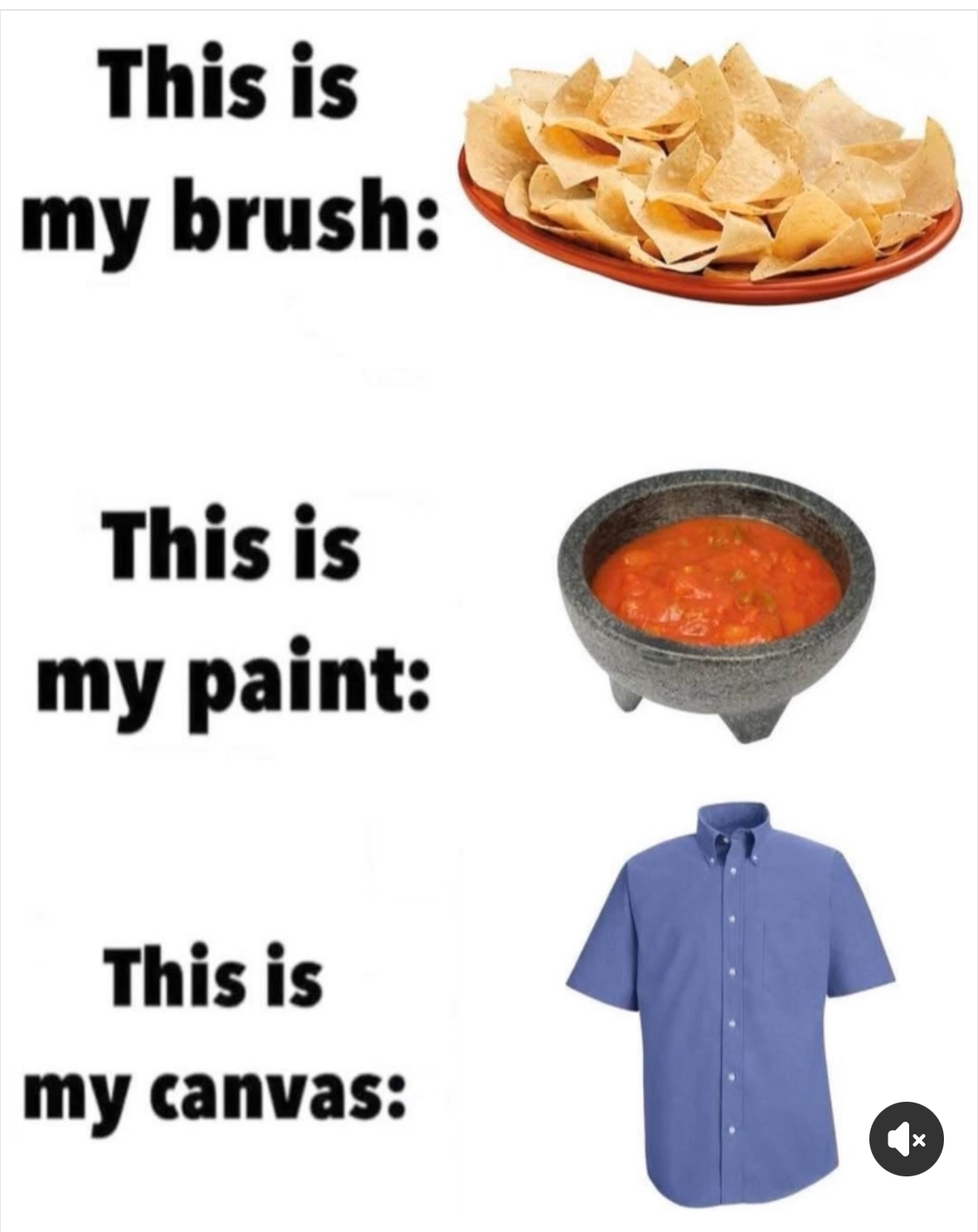 Who needs an easel when you have chips salsa and a crisp button down?