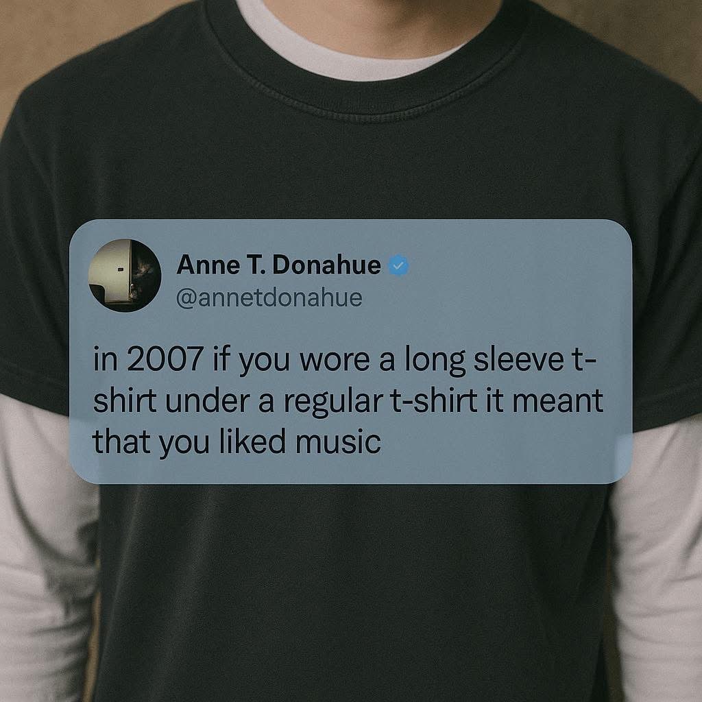 Remember when layering t-shirts meant you were instantly in a band?
