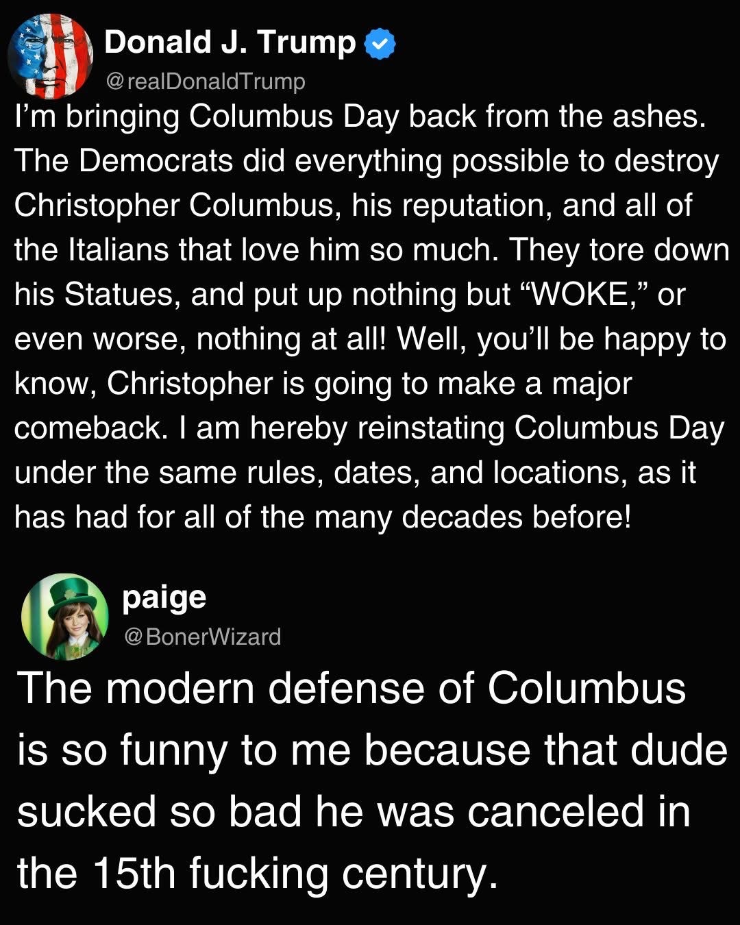 Lmao this reply pointing out Columbus got canceled in the 15th century is everything
