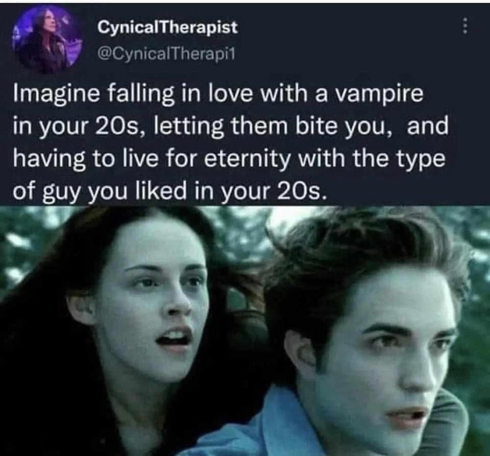 Lol imagine being stuck with your 20s taste in guys forever