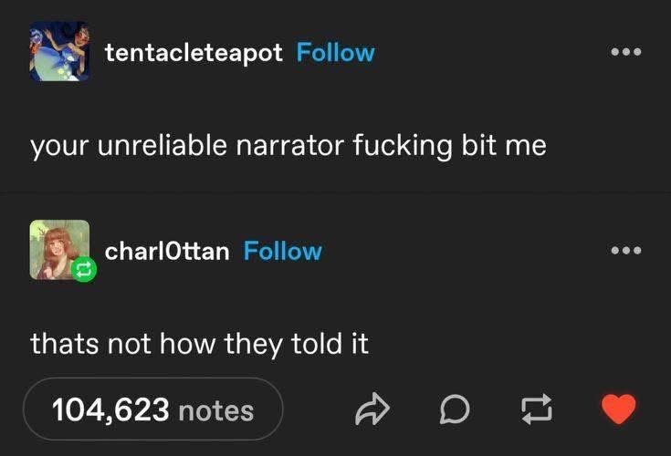 When your unreliable narrator texts you back and it's not what you expected