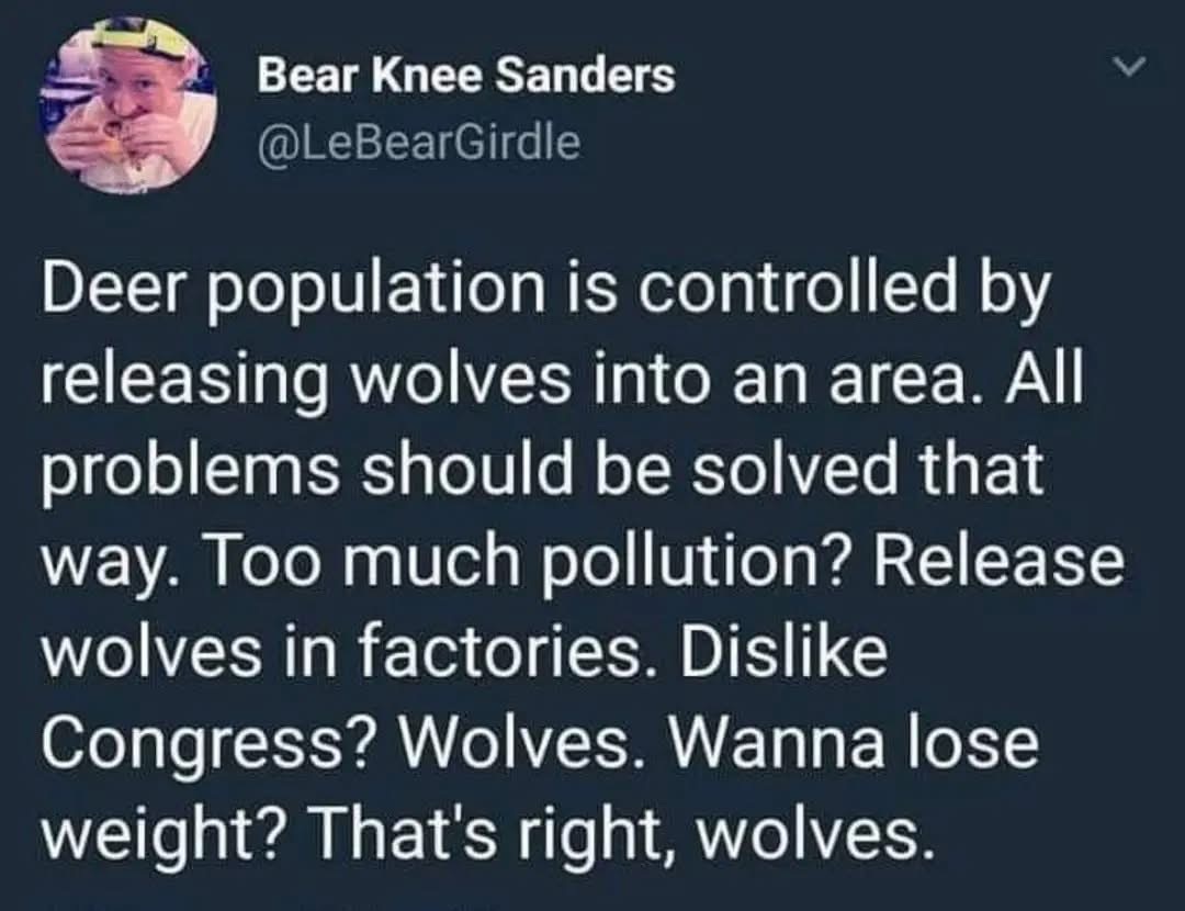 This guy thinks wolves are the answer to absolutely everything, from pollution to Congress.