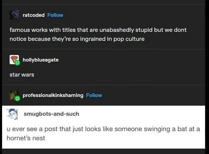 Some people just can't help but poke the bear... or the hornet's nest in this case.