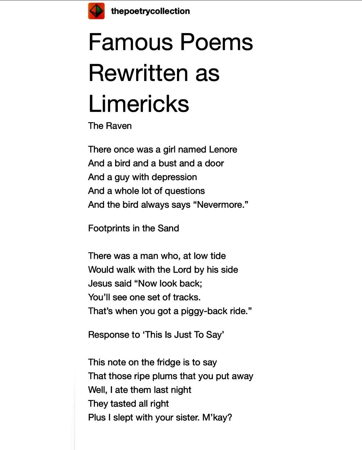 Whoever rewrote 'This Is Just To Say' needs to be stopped. That's not how that poem works.