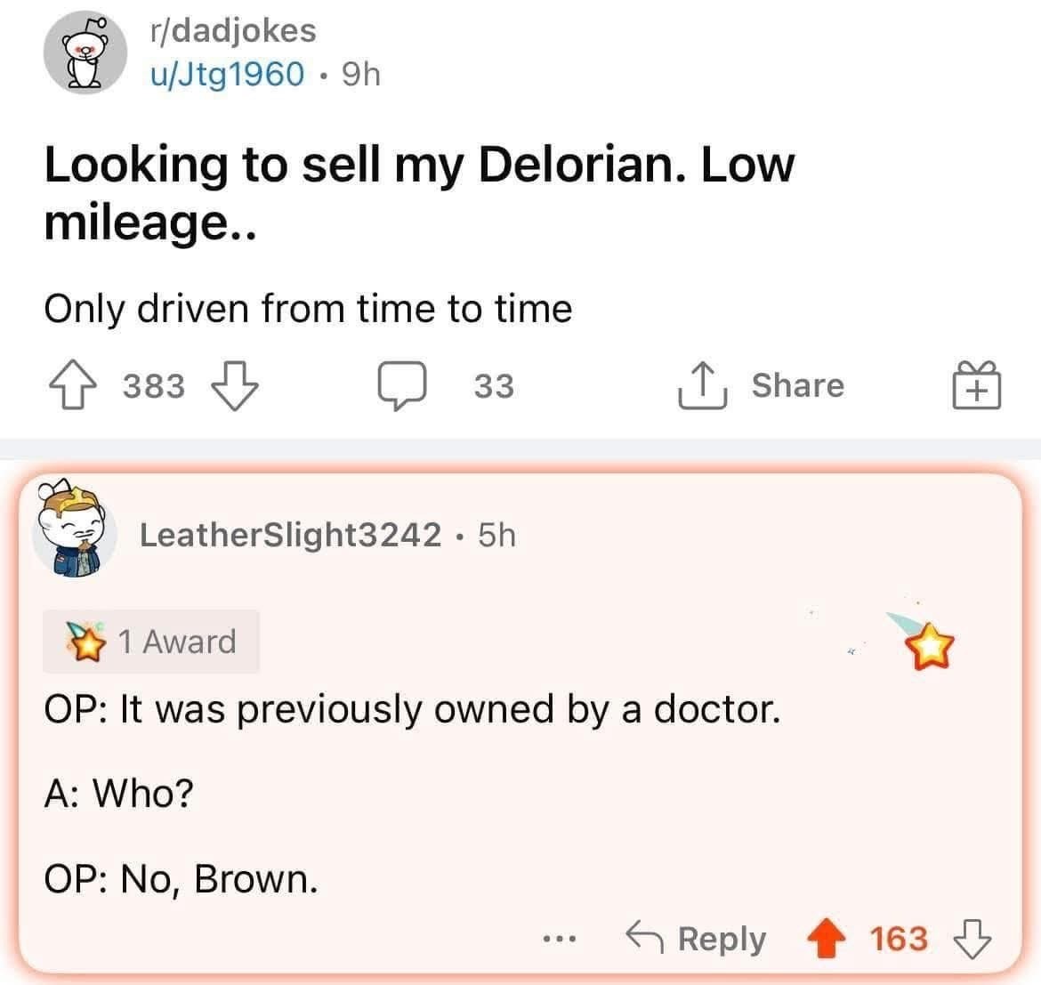 Lol, it's a dad joke about a DeLorean being owned by 'No, Brown' because it was driven 'from time to time'.