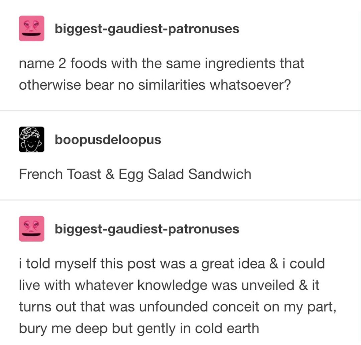 When you think you've made a brilliant point in an argument but then realize how utterly wrong you are