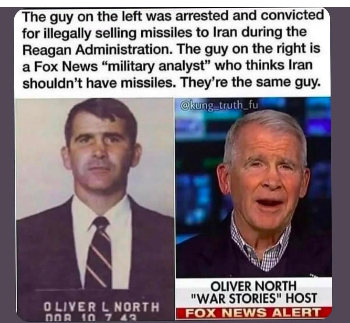 So the guy who sold missiles to Iran is now a Fox News host talking about how Iran shouldn't have missiles? Wild.