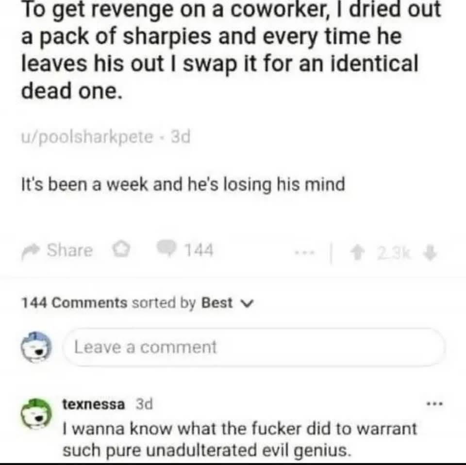 Maaaan, this person's revenge plan is peak evil genius. I wanna know the backstory!