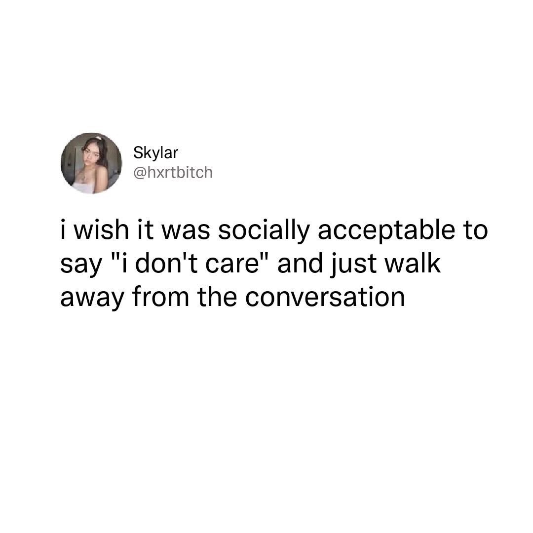 Honestly same, some conversations just aren't worth the effort