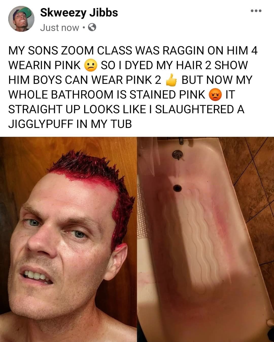 When you try to be supportive and dye your hair pink so your son isn't bullied, but now your whole bathroom looks like a crime scene.