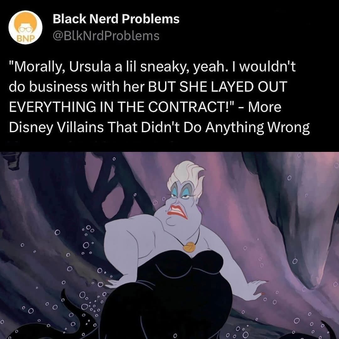 Everyone's out here defending Ursula bc she put it all in the contract when it's literally just a business transaction