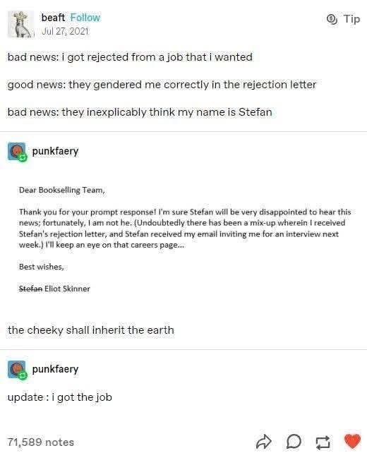 When you get rejected but also get mysteriously hired under someone else's name