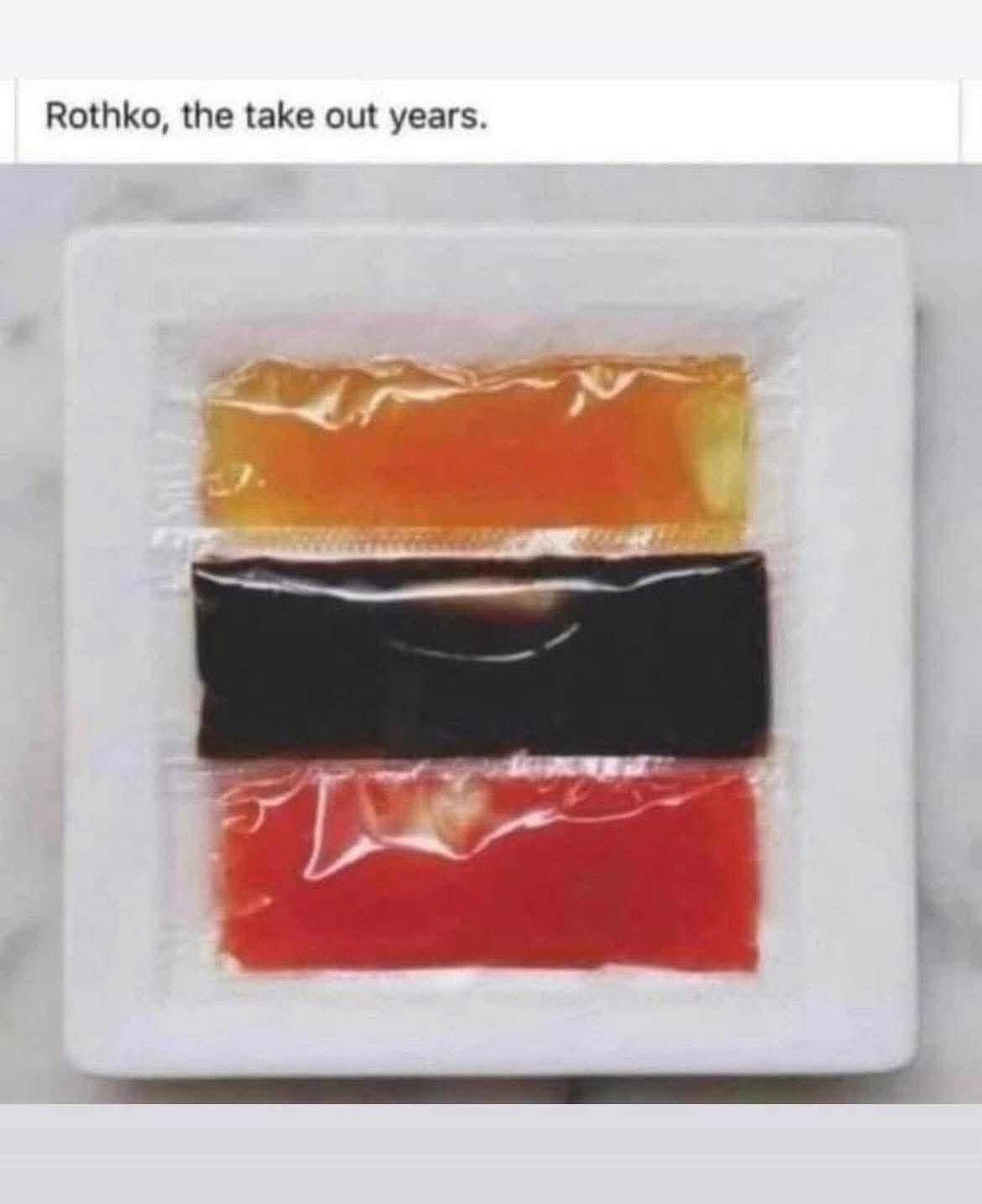 Wait, are these takeout sauce packets or a Rothko painting?