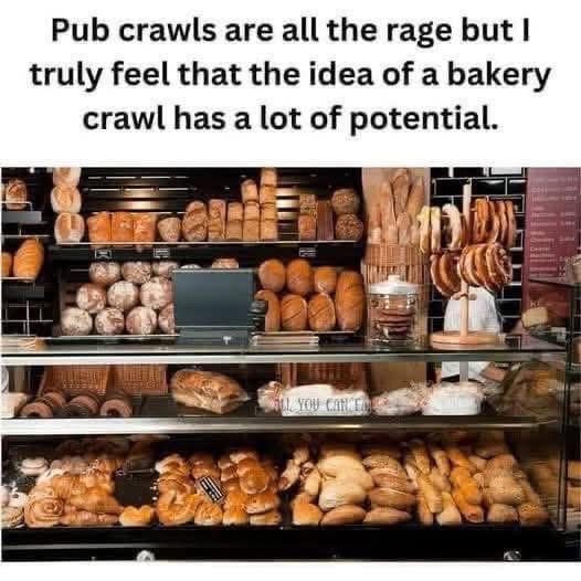 Me planning my next vacation: a pub crawl isn't it, it's all about the bakery crawl