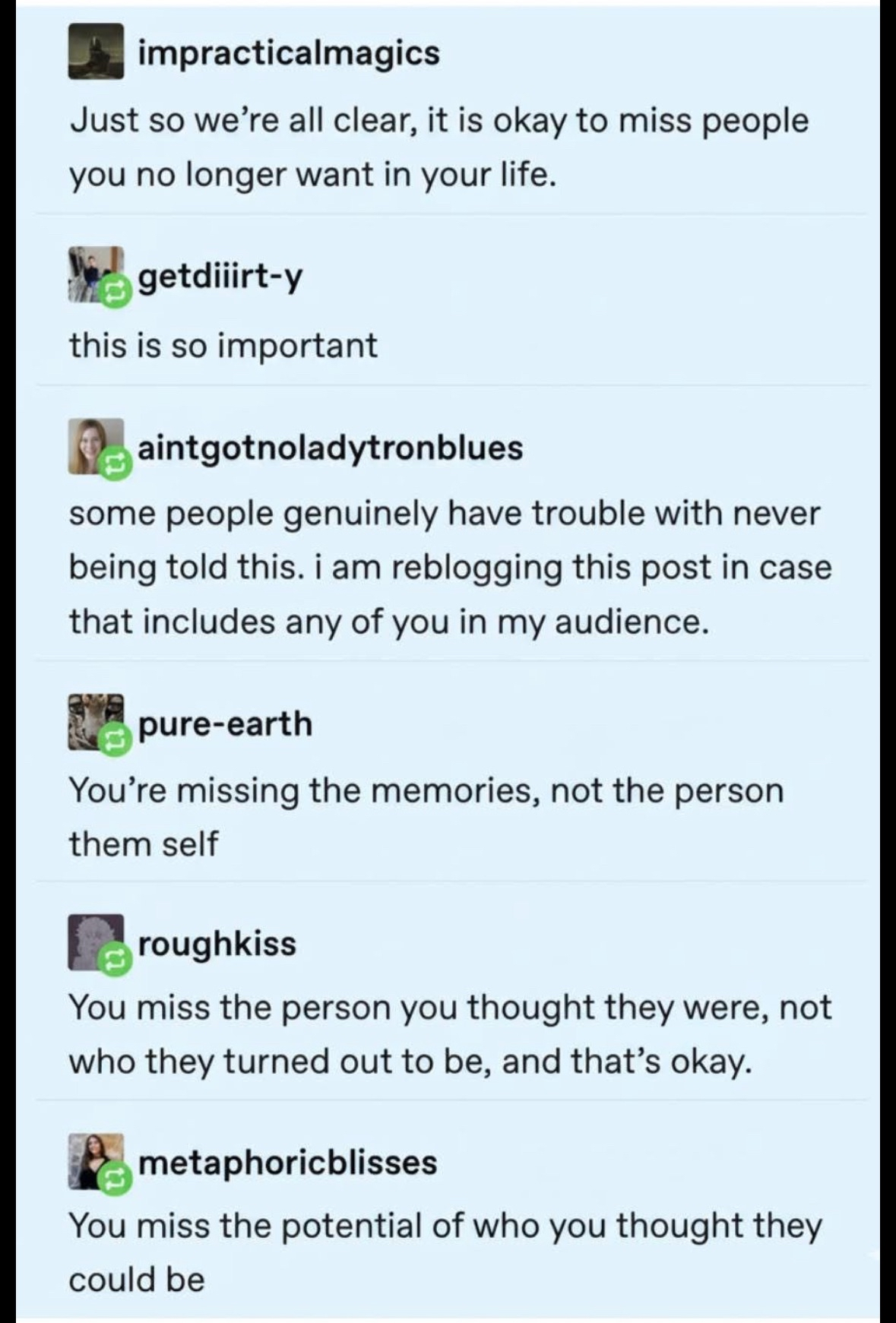 When you can't tell if you miss the person or just the idea of them.
