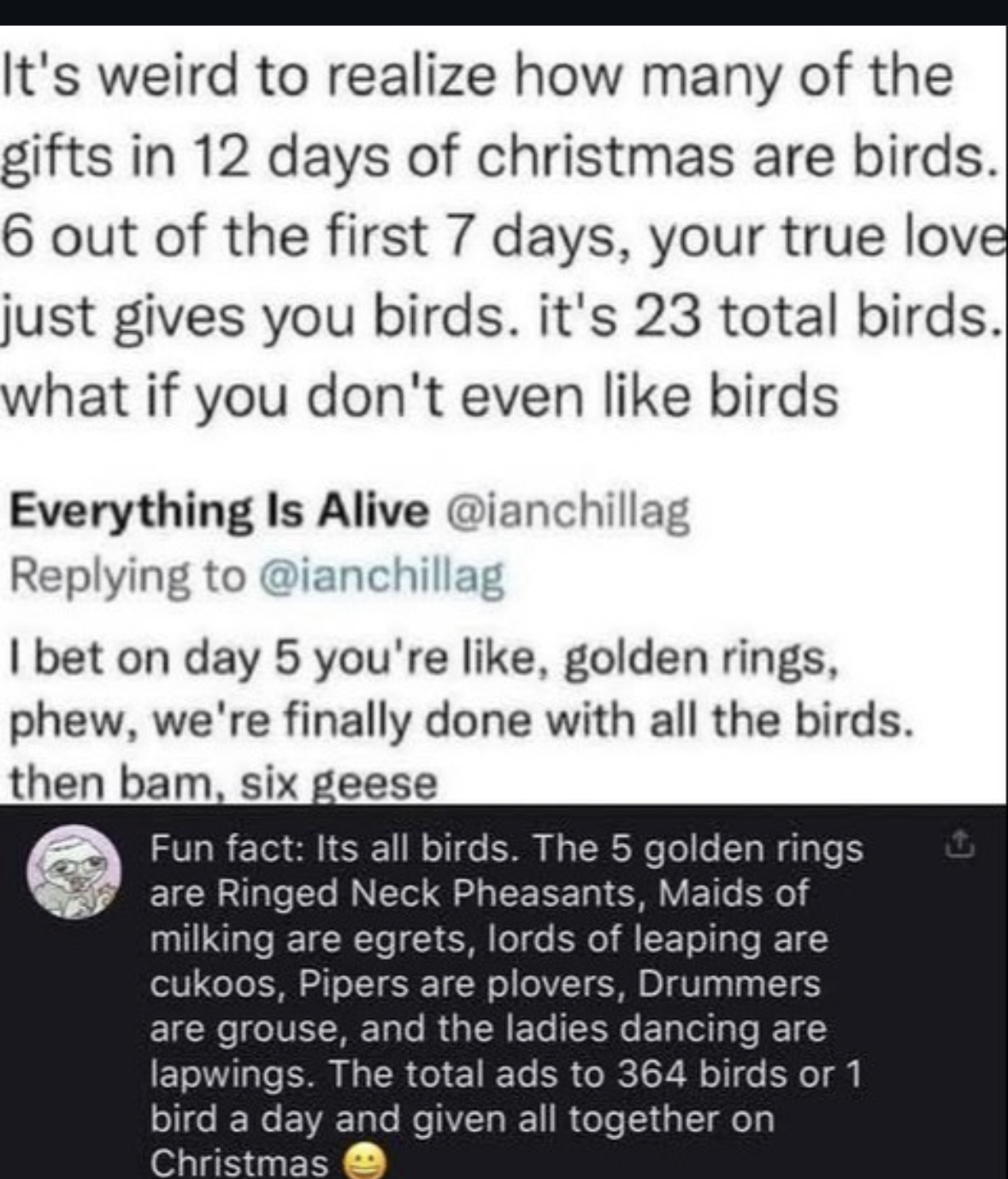 Who knew the 12 Days of Christmas was basically just a bird sanctuary lol