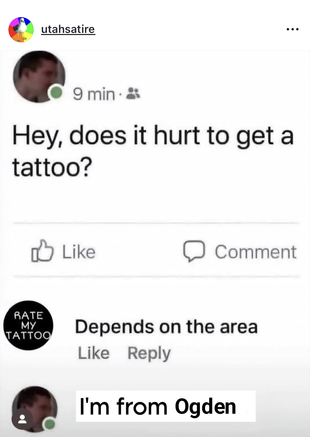 When someone asks if tattoos hurt and you gotta bring up the worst city in Utah