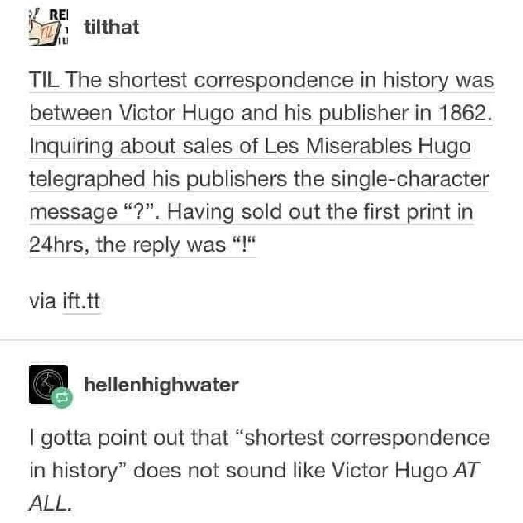 Victor Hugo basically invented the ultimate terse text message in 1862 haha