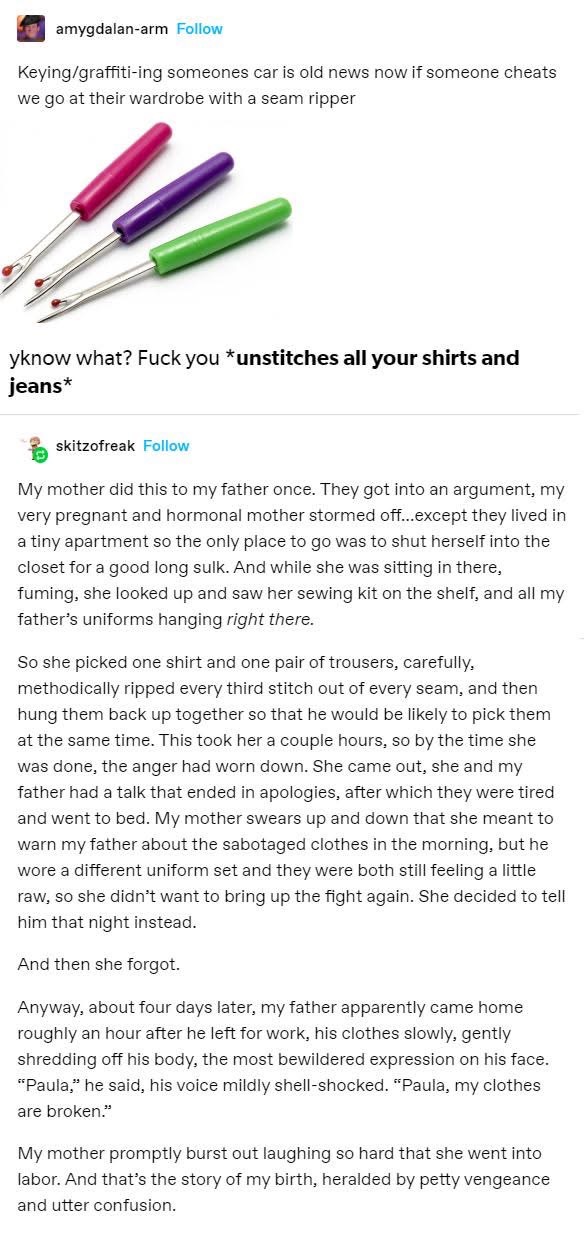 When your mom is mad and gets creative with your dad's clothes