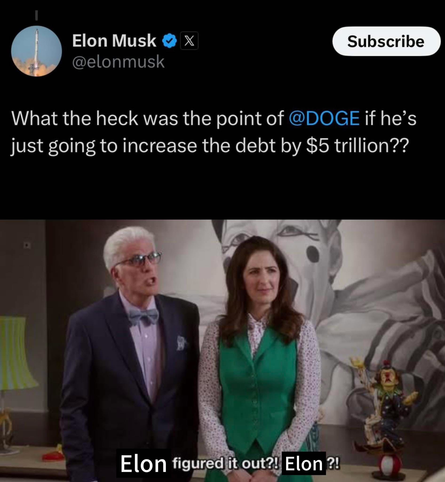 When Elon Musk tweets something that makes it sound like he doesn't get Dogecoin lol