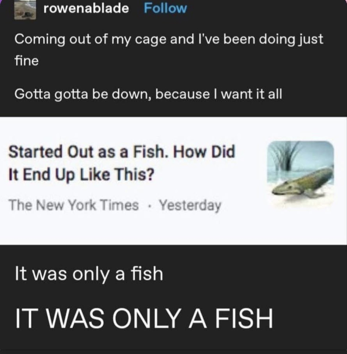 When you see an article about evolution and it turns out it's just a song lyric