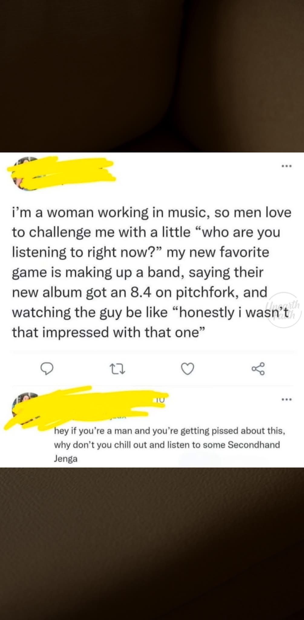 Imagine being so proud of your music taste that you get upset when someone else has good taste too. Just listen to Secondhand Jenga, dude.
