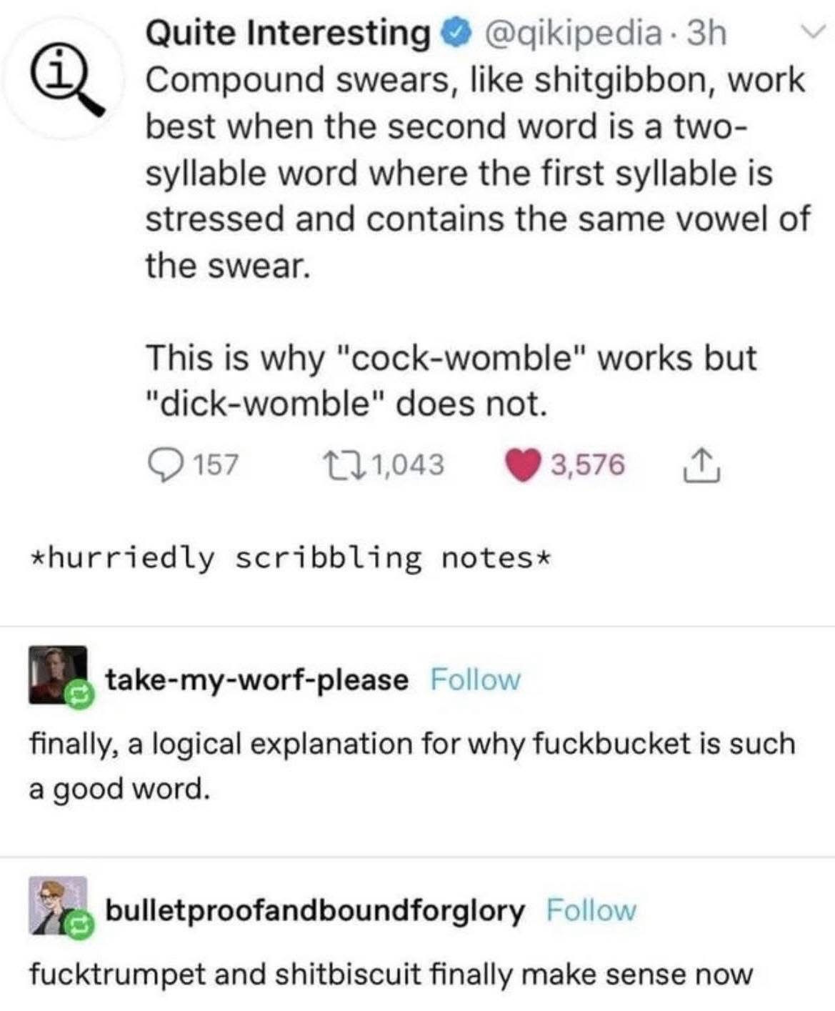 I mean, suddenly all those made-up curse words make SO much sense now
