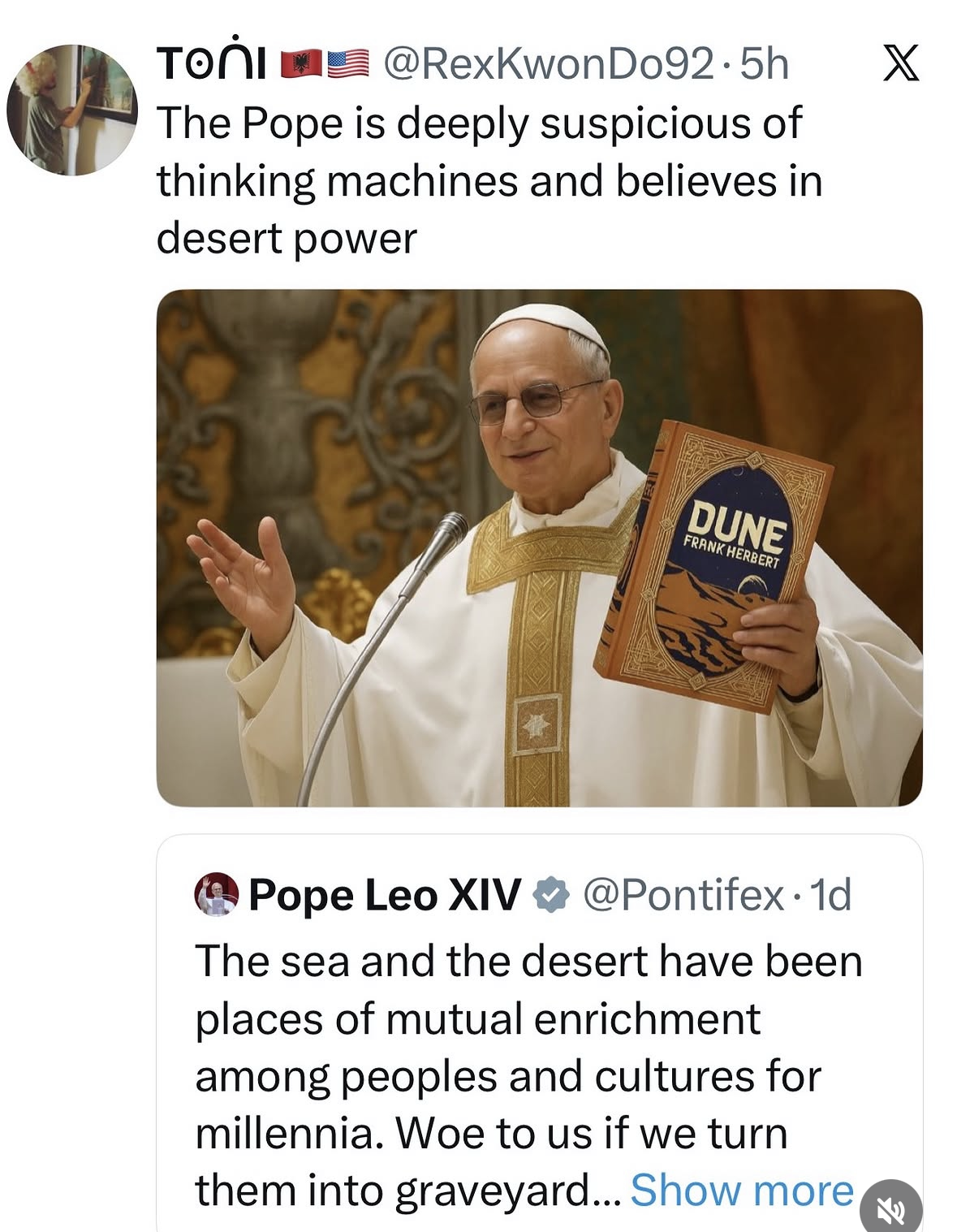 The Pope is out here promoting Dune and apparently believes in desert power