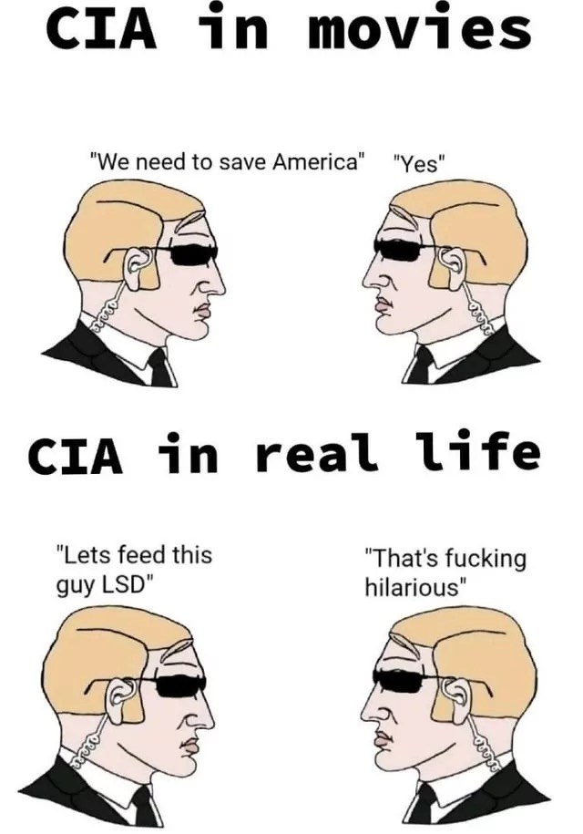 Movies vs. reality for the CIA, lol. Guess they're more into mind games than saving the country.