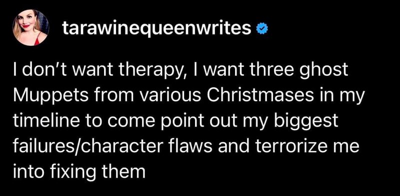 lol same, therapy is cool and all but can the ghosts just do it instead?