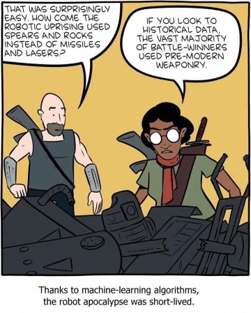 So apparently the robot uprising failed bc they only had spears and rocks lol