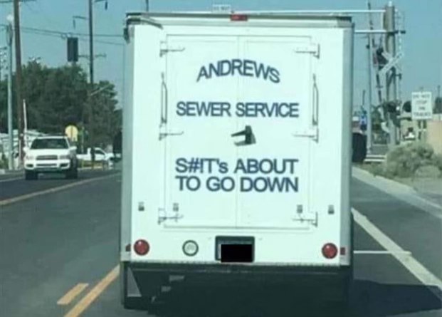 This sewer service truck is giving me some serious warnings right now.
