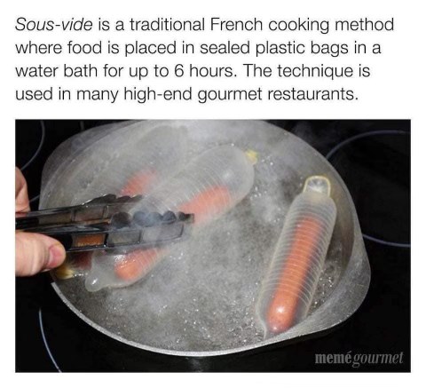 When you try sous vide but can't find any plastic bags so you use what you have.