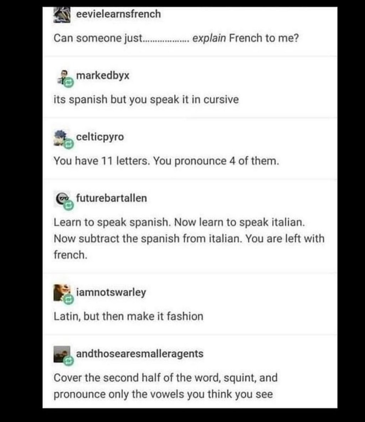 Me trying to understand French with all these 'hacks'