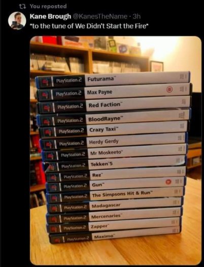 This person sang 'We Didn't Start the Fire' but just listed PS2 games instead of historical events, lol.