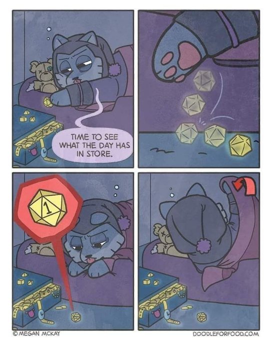 When you roll a nat 1 playing D&D and your day goes downhill immediately