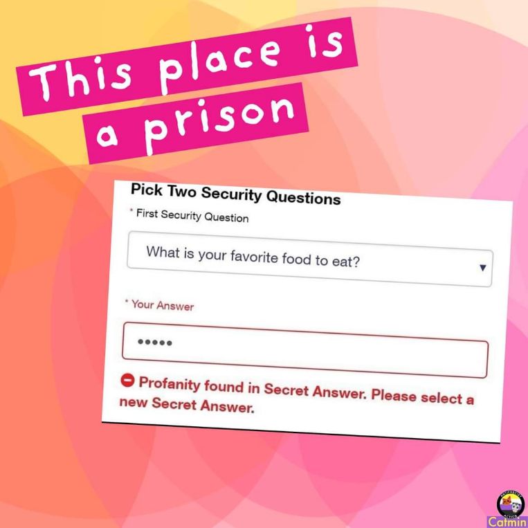 When your favorite food apparently contains profanity on a security question form