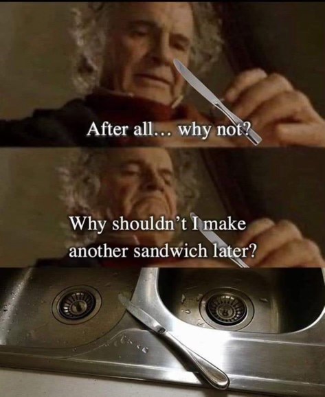 Me convincing myself to eat clean but then remembering I have sandwiches to make later.