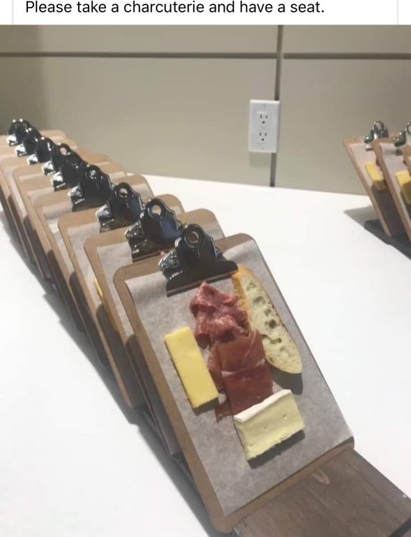 When they say 'take a charcuterie and have a seat' but don't have actual seats.