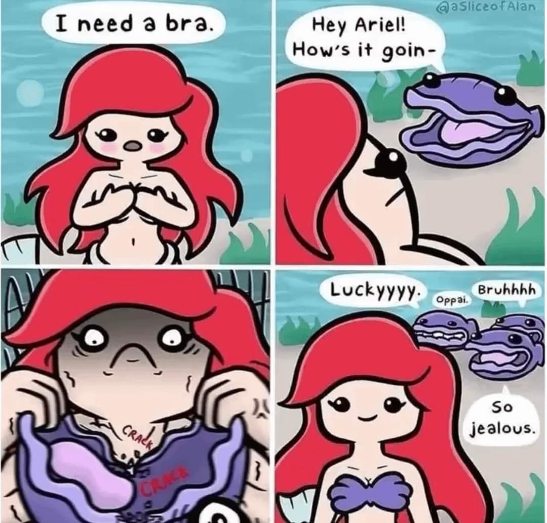 Ariel trying to find a bra that fits and the clams are just watching.